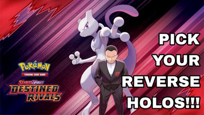 Destined Rivals - Pick Your Own Reverse Holo - Pokemon Cards- Near Mint