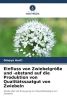 Einfluss Von ZwiebelgrößE Und -Abstand Auf Die Produktion Von...