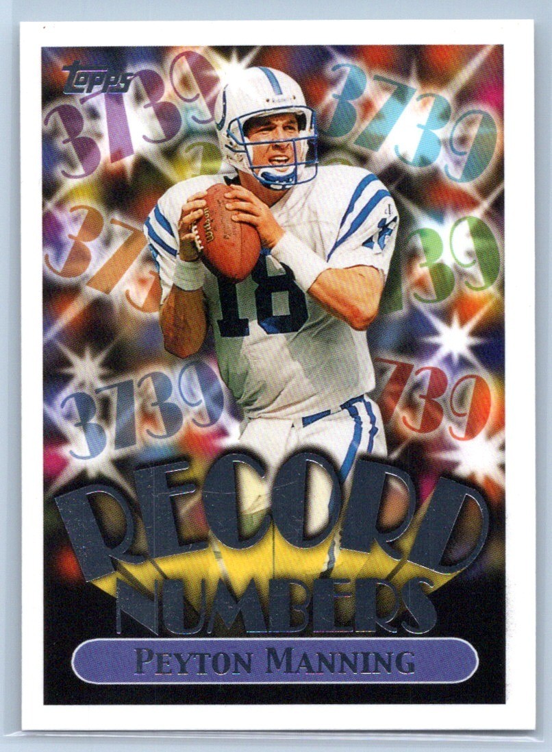 1999 Topps #RN9 Peyton Manning Record Numbers Silver