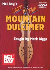 Mel Bay's Learn to Play Mountain Dulcimer