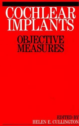 Cochlear Implants by Helen Cullington - 9781861563248