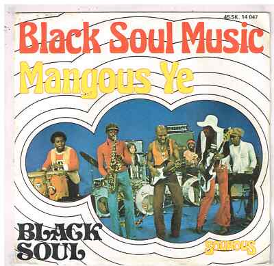 BLACK SOUL Black Soul Music 7' SP 45 Touren 