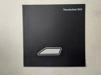 vintage 1973 Ford Thunderbird Car Brochure Catalog 11''x11''