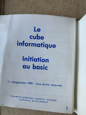 Le cube informatique - Initiation au basic MO5 - TO7 - TO7 70 de