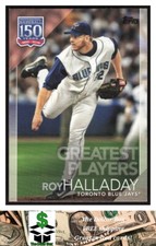 2019 Topps Update 150 Years #150-37 Roy Halladay Blue Jays