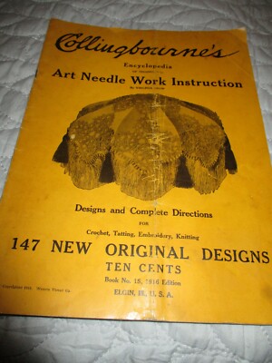 Collingbourne's Art Needle Work Inst. c1915 Patterns & Catalog Virginia Snow OLD
