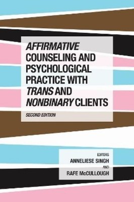 Anneliese A. Si Affirmative Counseling and Psychological Practice  (Taschenbuch)