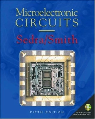 Microelectronic Circuits: includes CD-ROM Adel S., Smith, Kennet - 5th Edition