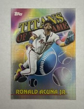 2026 Topps Series 1 - Titans of the Game Ronald Acuña Jr. #TOG-7
