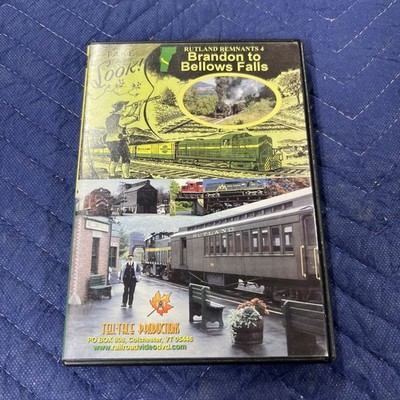 Rutland Remnants 4 Brandon To Bellows Falls DVD