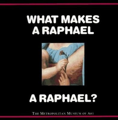 What Makes a Raphael a Raphael? Hardcover Richard Muhlberger
