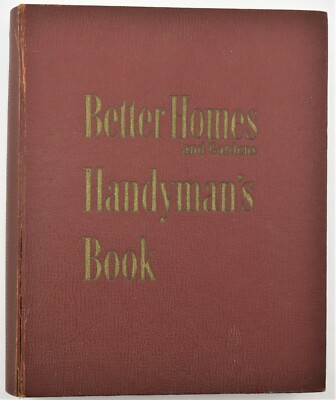 Vintage Better Homes And Gardens Handyman's Book 1st Edition 1951 Ring ...