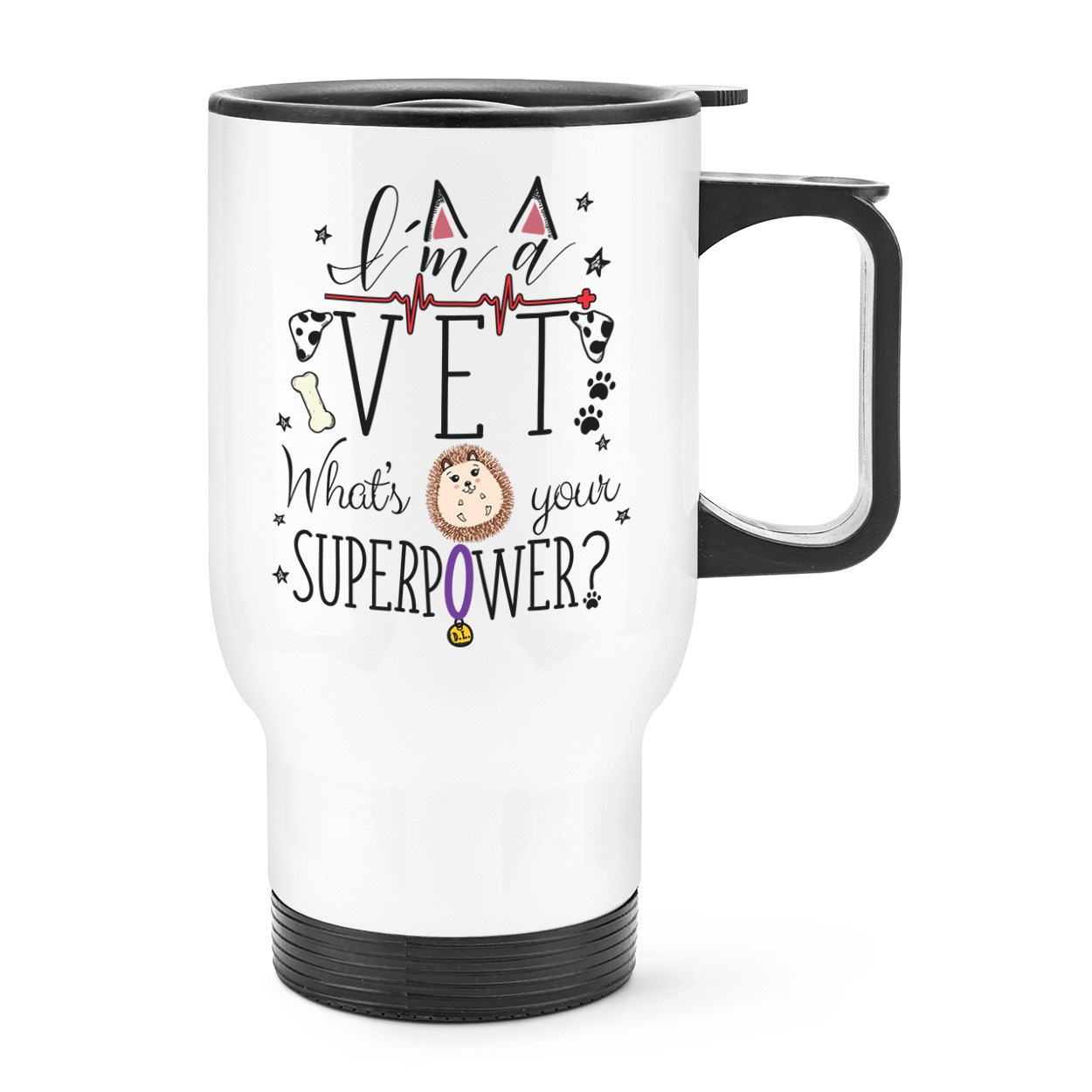 I'm A Vet What's Your Superpower Travel Mug Cup With Handle - Funny Animal
