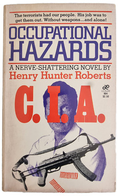 Occupational Hazzards Henry Hunter Roberts Paperback.