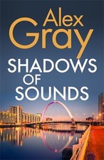 Shadows of Sounds: Book 3 in the Sunday ..., Gray,