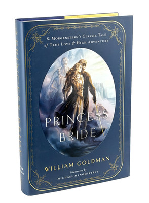 THE PRINCESS BRIDE by William Goldman Illustrated Hardcover Brand New ...