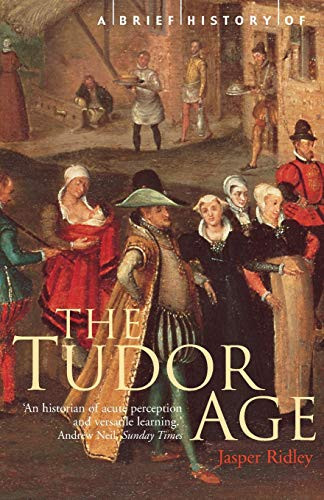 A Brief History of the Tudor Age by Jasper Ridley (Paperback, 2002) - Image 2
