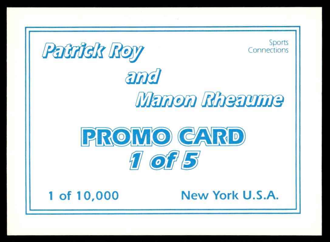1993-94 SPORTS CONNECTIONS PROMO CARD PATRICK ROY MANON RHEAUME R103