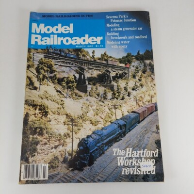 Model Railroader Magazine Mar 1982 Vol 49 No 3 Hartford Workshop Revisited 
