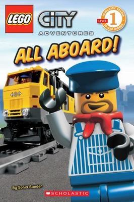 City Adventures: All Aboard!; Lego Begin- Sonia Sander, 9780545177641, paperback