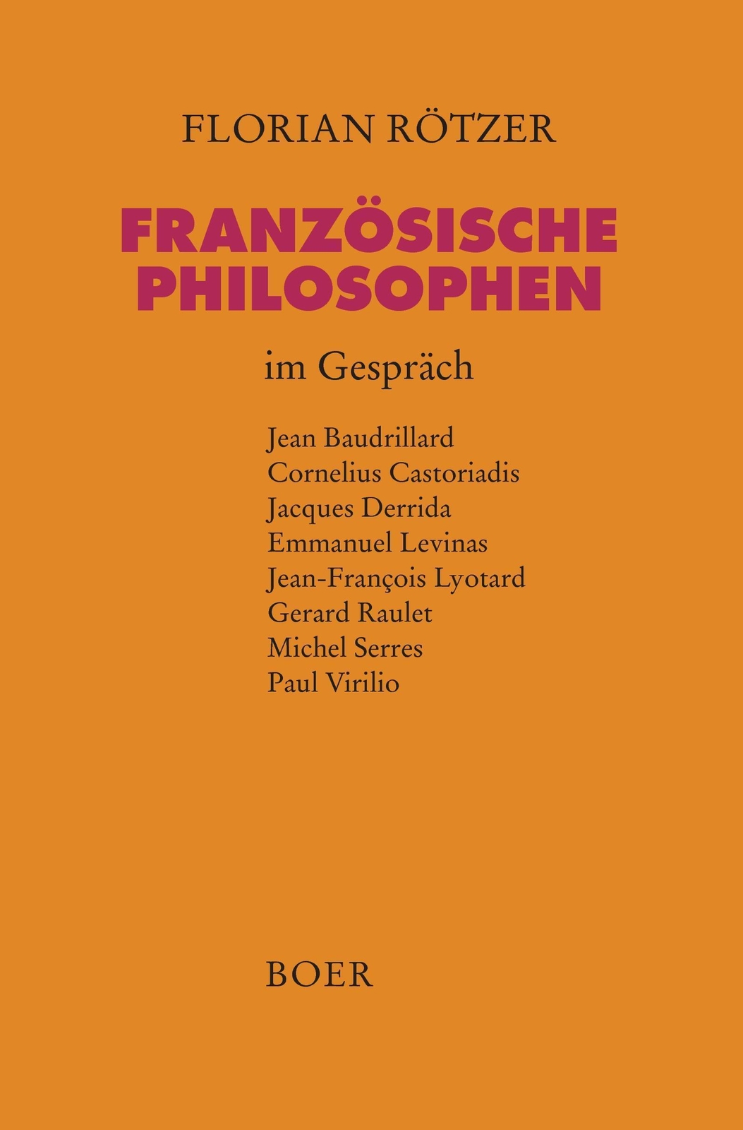 Thumbnail - Französische Philosophen Gespräch Florian Rötzer Taschenbuch Paperback