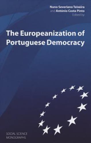 Europeanization of Portuguese Democracy by Nuno Teixeira (2012, Hardcover)