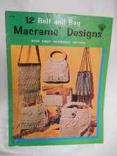 Vintage 1971 12 Belt and Bag Macrame Designs Pattern How To Book Knot Reference