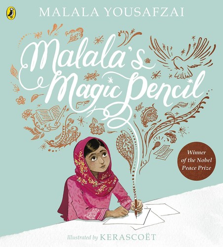 Malala's Magic Pencil - paperback Yousafzai, Malala|Kerascoet