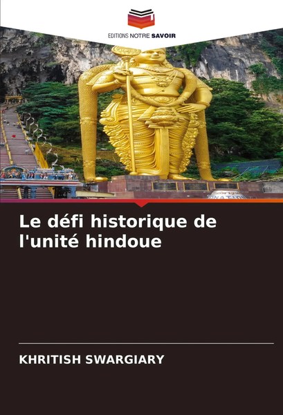 Khritish Swargiary | Le DéFi Historique De L'unité Hindoue | Taschenbuch (2025)-image