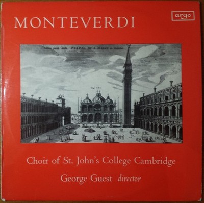 Claudio Monteverdi - St. John's College Choir, George Guest , Monteverdi, (LP), 