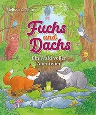 Fuchs und Dachs - Ein Wald voller Abenteuer by Feurer... | Book | condition good