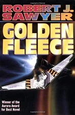 Golden Fleece Paperback Robert J. Sawyer