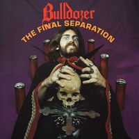Bulldodozer - Final Separation - Cd - F72Z
