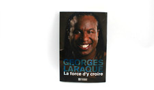 Georges Laraque - La Force D'y Croire French