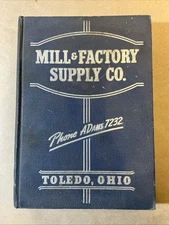 1946 Mill & Factory Supply Co. Industrial Supply Catalog Toledo Ohio INV-AA46