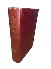 The Imperial History and Encyclopaedia of Music American Music Musical Biography