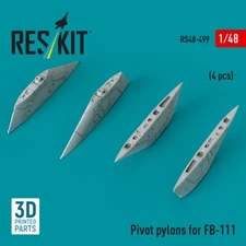 1/48 Reskit RS48-0499 Pivot pylons for FB-111 (4 pcs) (3D Printed)