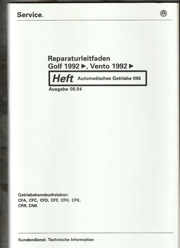 VW Service Reparaturleitfaden Golf 1992 Vento 1992 Automatisches Getriebe 096