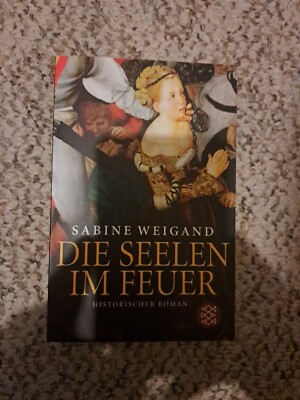 GERMAN LANGUAGE BOOK EDITION DIE SEELEN IM FEUER HISTORICAL DEUTSCHES BUCH