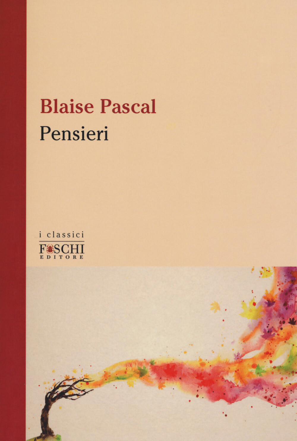 Libri Pascal Blaise - Pensieri