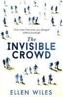 The Invisible Crowd | Ellen Wiles | Englisch | Taschenbuch | 2017 | Hq