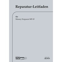 Massey Ferguson MF65 Schlepper Reparaturanleitung Werkstatthandbuch