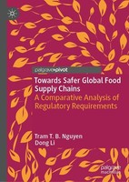 Towards Safer Global Food Supply Chains Tram T. B. Nguyen