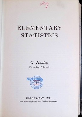 Elementary Statistics Hadley, G.: