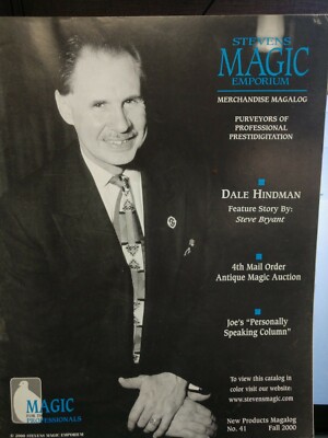 Dale Hindman Feature Story by Steve Bryant Stevens Magic Catalog 2000