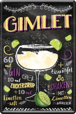  ''Gimlet'' 20x30cm Blechschild