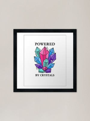 Powered by crystals gerahmter Kunstdruck gerahmtes Wandbild Poster Leinwanddruck Bild