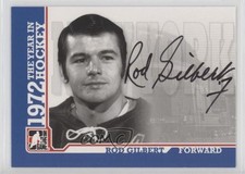 2009-10 ITG 1972 The Year in Hockey Auto Rod Gilbert #A-RG Auto HOF 1t8
