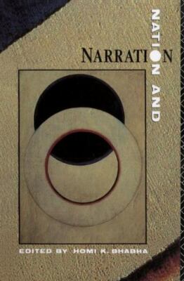 Nation and Narration, Hardcover by Bhabha, Homi K. (EDT), Brand New, Free shi...