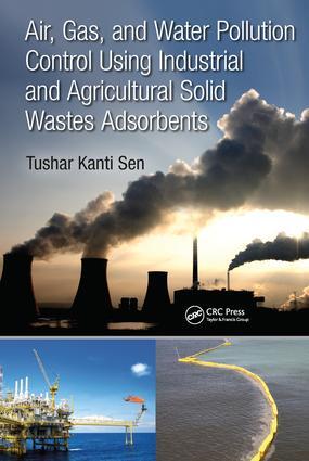 Air, Gas, and Water Pollution Control Using Industrial and Agricultural Solid...